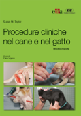 Procedure cliniche nel cane e nel gatto 2 Ed. - Susan Taylor