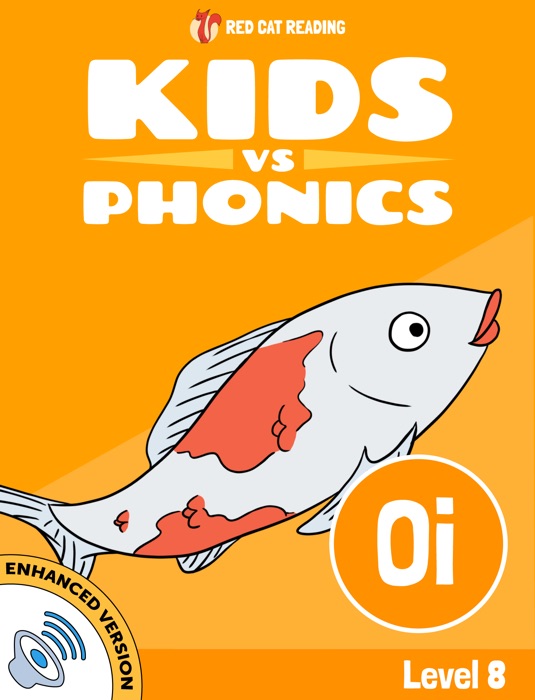 Learn Phonics: OI - Kids vs Phonics (Enhanced Version)