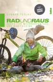 Rad und Raus - Gunnar Fehlau
