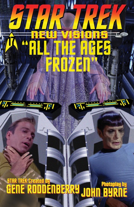 Star Trek: New Visions: All the Ages Frozen