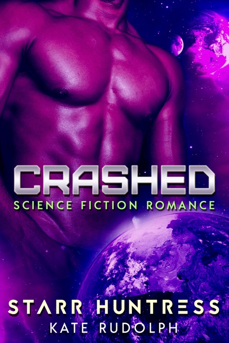 Crashed: Science Fiction Romance