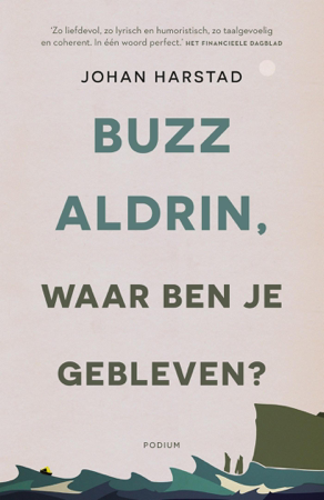 Buzz Aldrin, waar ben je gebleven? - Johan Harstad