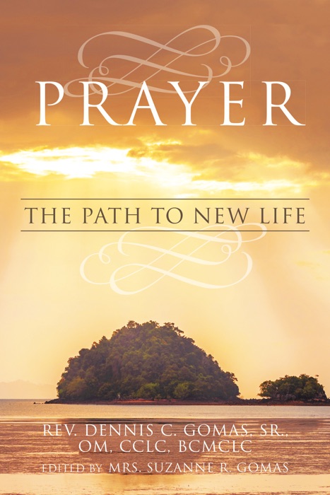 Prayer the Path to New Life