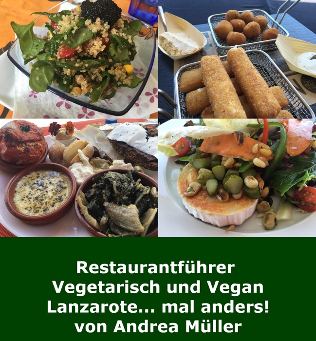 Restaurantführer Lanzarote (vegetarisch und vegan)