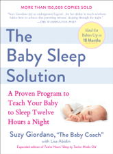 The Baby Sleep Solution - Suzy Giordano &amp; Lisa Abidin Cover Art