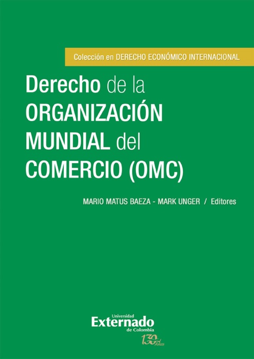 Derecho de la Organización Mundial del Comercio (OMC)