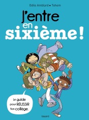 J'entre en sixième ! Edition 2017