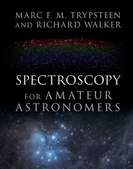 Spectroscopy for Amateur Astronomers