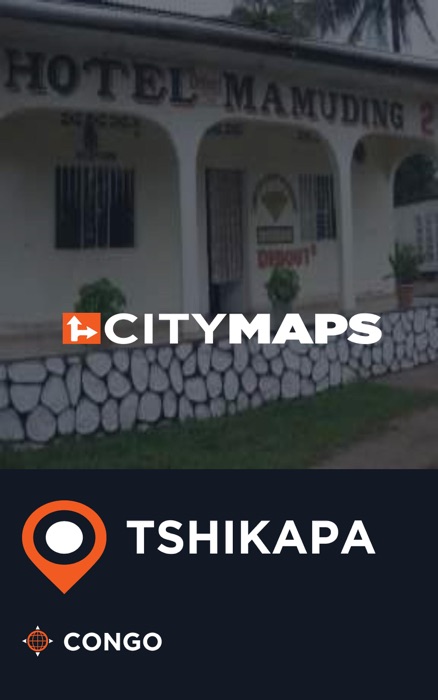 City Maps Tshikapa Congo
