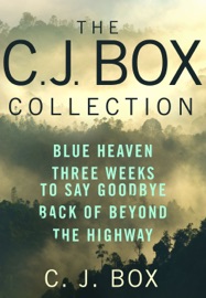 The C. J. Box Collection - C. J. Box by  C. J. Box PDF Download
