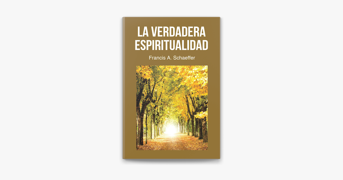 ‎la Verdadera Espiritualidad On Apple Books