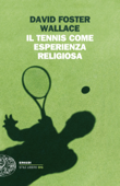 Il tennis come esperienza religiosa Book Cover
