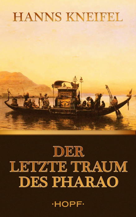 Der letzte Traum des Pharao