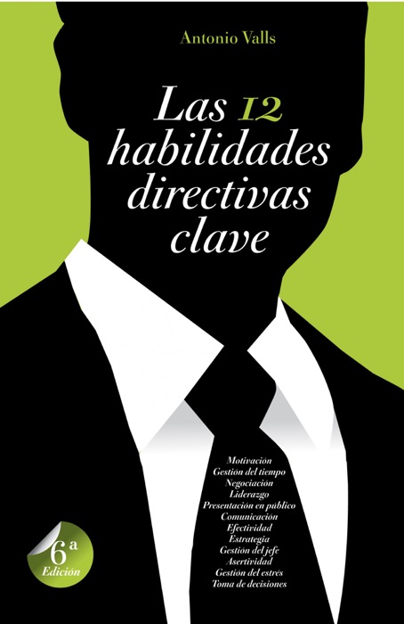 Las 12 habilidades directivas clave