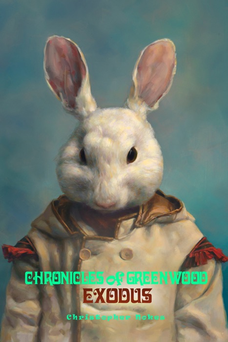CHRONICLES OF GREENWOOD