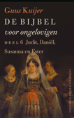 Judit, Daniël, Susanna en Ester - Guus Kuijer