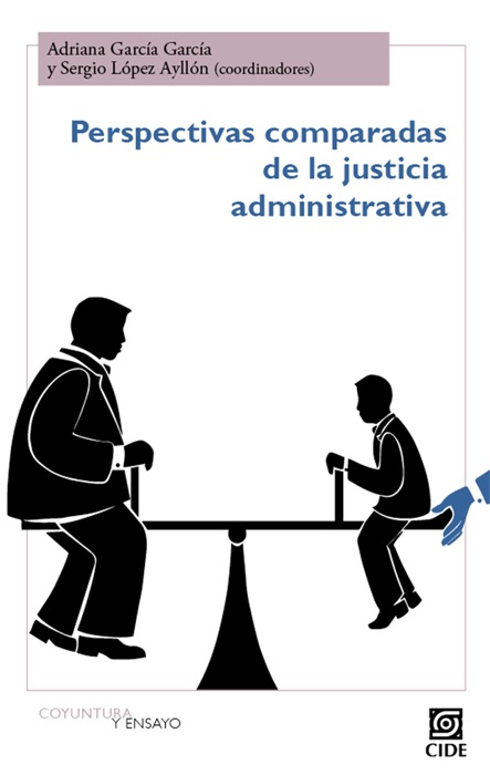 Perspectivas comparadas de la justicia administrativa