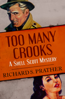 Richard S. Prather - Too Many Crooks artwork