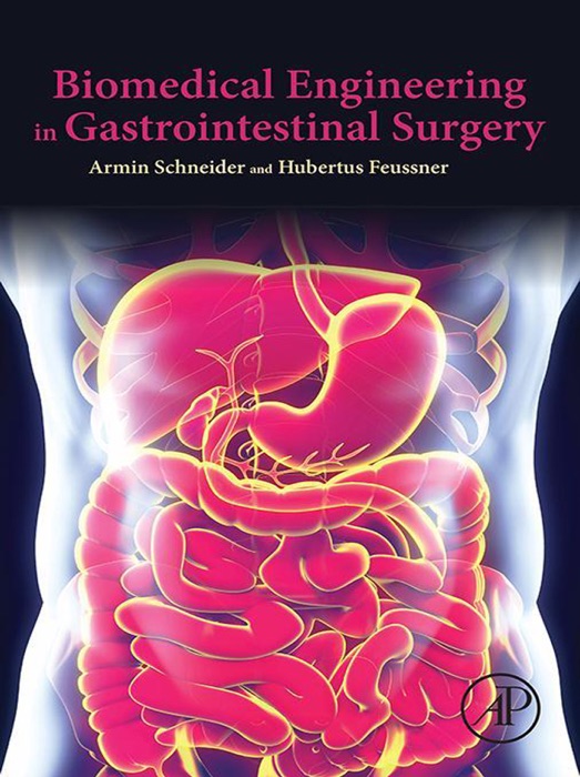 Biomedical Engineering in Gastrointestinal Surgery