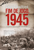 Fim de jogo, 1945 - David Stafford