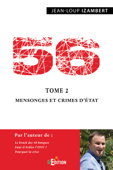 56 - Tome 2 : Mensonges et crimes d'État - Jean-Loup Izambert