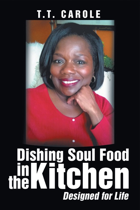 Dishing Soul Food in the Kitchen