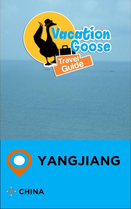 Vacation Goose Travel Guide Yangjiang China