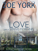 Zoe York - Love on a Spring Morning artwork