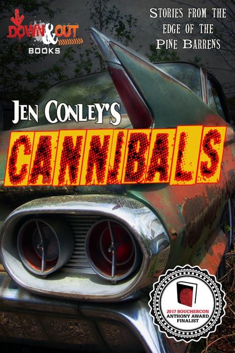 Cannibals: Stories from the Edge of the Pine Barrens