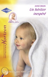 Un héritier inespéré (Harlequin Horizon) - Jackie Braun by  Jackie Braun PDF Download