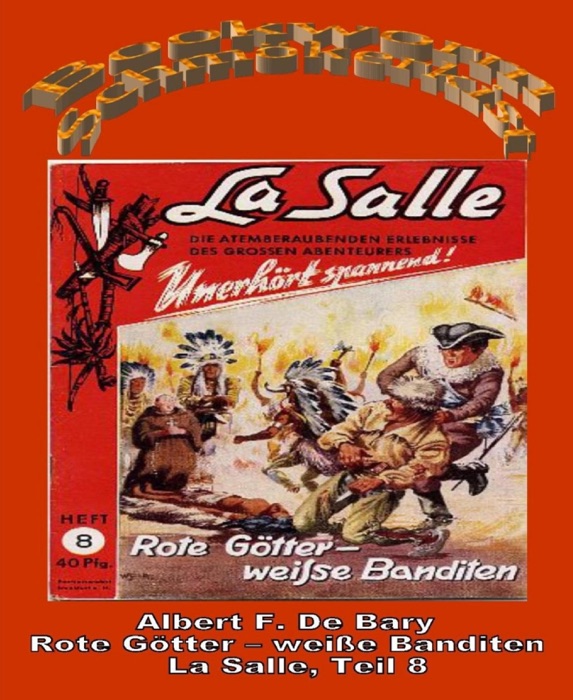 Rote Götter - Weiße Banditen