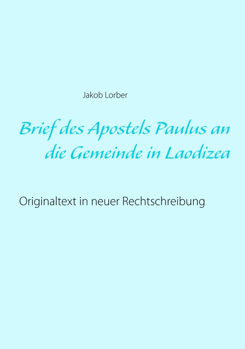 Brief des Apostels Paulus an die Gemeinde in Laodizea