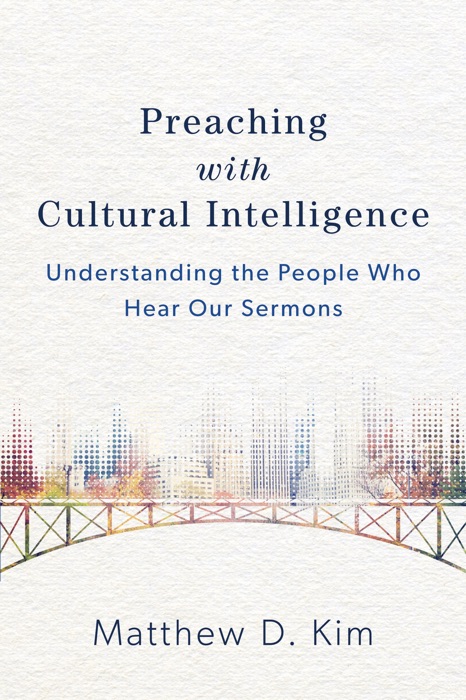 Preaching with Cultural Intelligence