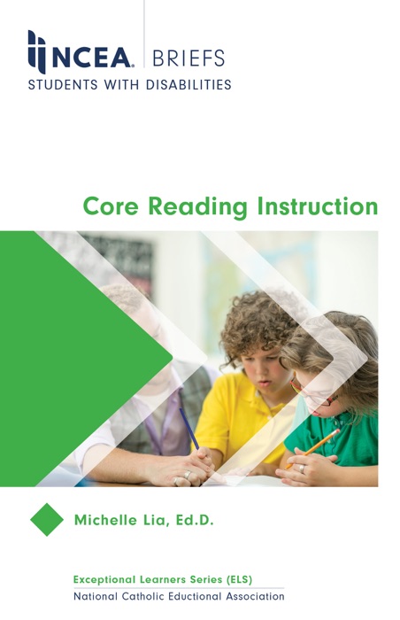 NCEA Briefs: Core Reading Instruction