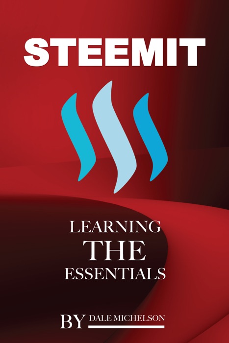Steemit: Learning the Essentials