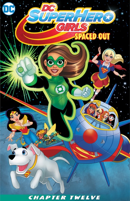 DC Super Hero Girls: Spaced Out (2017-) #12