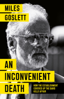 Miles Goslett - An Inconvenient Death artwork