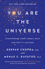 You Are the Universe - Deepak Chopra &amp; Menas C. Kafatos, Ph.D. Cover Art