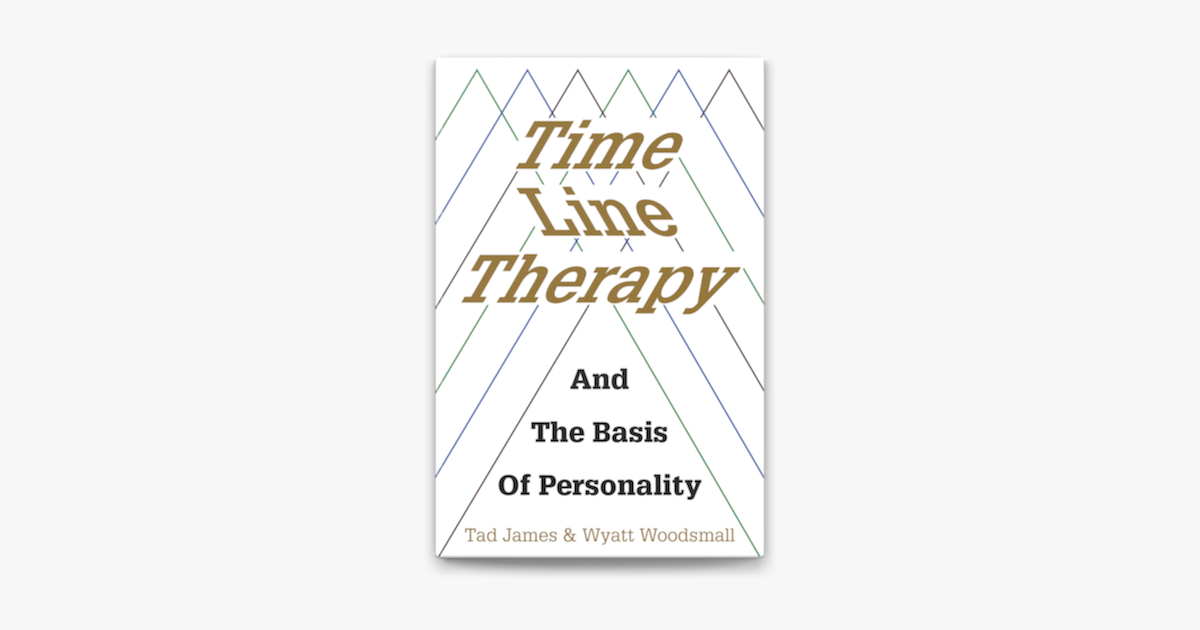 ‎Time Line Therapy and the Basis of Personality on Apple Books