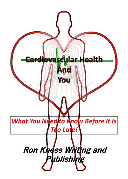 Cardiovascular Health and You