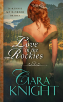 Ciara Knight - Love in the Rockies artwork