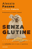 Senza glutine - Alessio Fasano