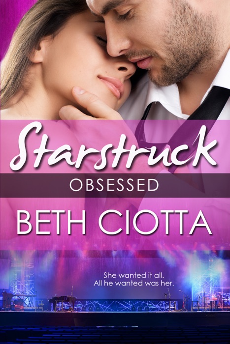 Obsessed (A Starstruck Novella)