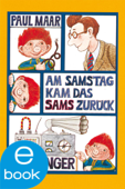 Das Sams 2. Am Samstag kam das Sams zurück - Paul Maar