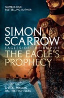 The Eagle's Prophecy (Eagles of the Empire 6) ebook Download