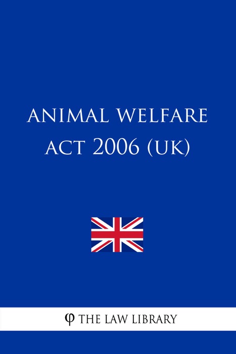 Animal Welfare Act 2006 (UK)