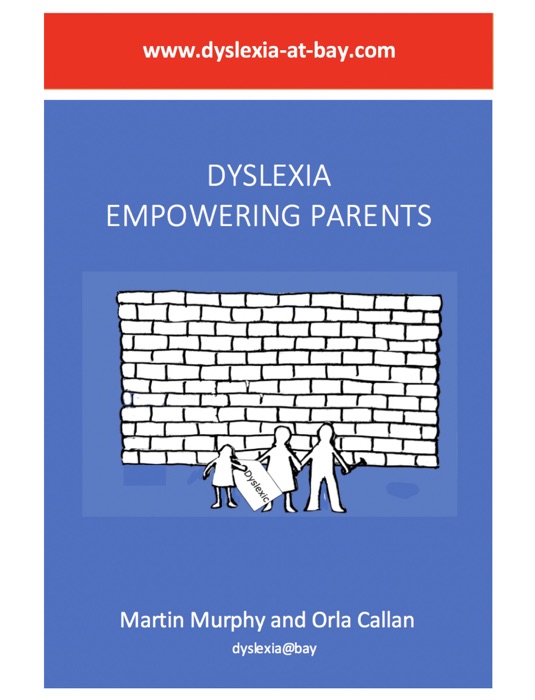 Dyslexia - Empowering Parents