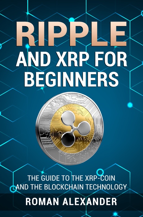 Ripple and XRP for Beginners