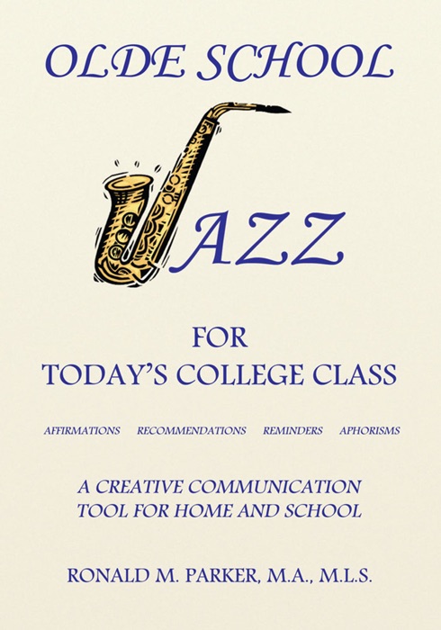 Olde School Jazz for Today's College Class