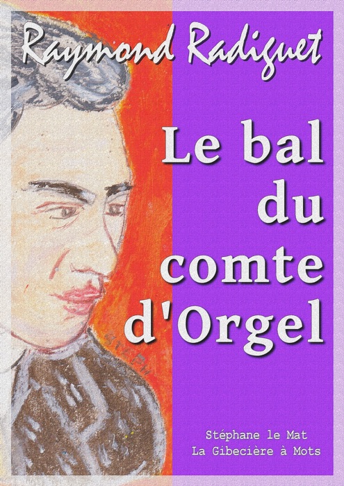 Le bal du comte d'Orgel